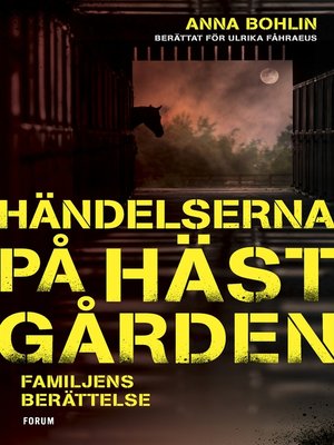 cover image of Händelserna på hästgården